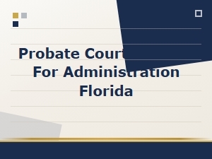 Florida Probate Court Petition for Administration Form